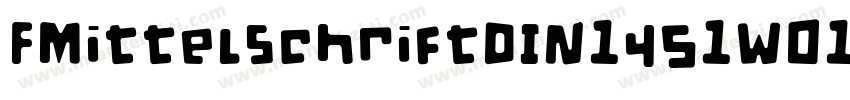 FMittelschriftDIN1451W01 D字体转换